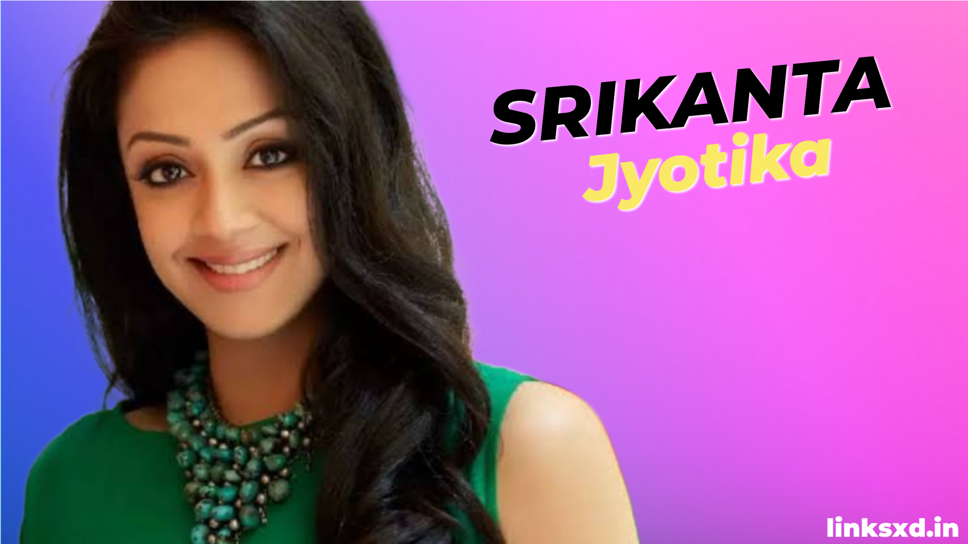 You are currently viewing Srikanth Actress Jyotika on South Depiction in Bollywood | Best Moive In 2024