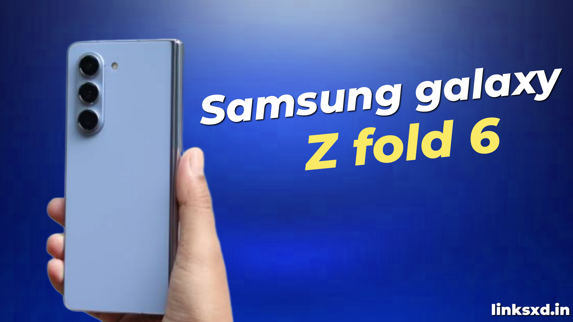 Galaxy Z Fold 6