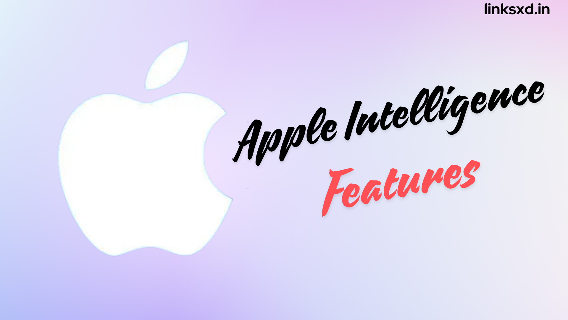 Apple Intelligence Features